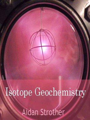 cover image of Isotope Geochemistry